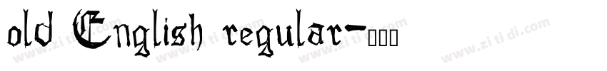 old English regular字体转换